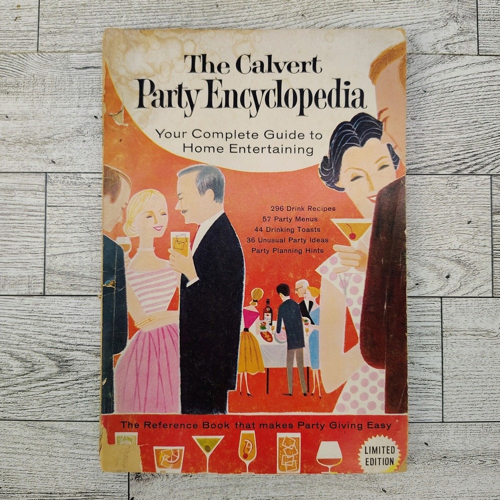 The Calvert Party Encyclopedia Home Entertaining Cookbook Booklet 1960 fun!‎